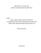 Những quan điểm và phương hướng giải pháp hoàn thiện chính sách cạnh tranh và kiểm soát độc quyền kinh doanh ở Việt Nam