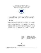 Nâng cao hiệu quả đàm phán ký kết thực hiện hợp đồng xuất khẩu tại công ty XK y tế 2