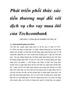 Phát triển phối thức xúc tiến thương mại đối với dịch vụ cho vay mua ôtô của Techcombank