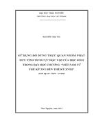 Sử dụng đồ dùng trực quan nhằm phát huy tính tích cực học tập của học sinh trong dạy học chương việt nam từ thế kỷ xvi đến thế kỷ xviii