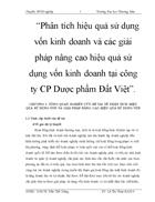 Phân tích hiệu quả sử dụng vốn kinh doanh và các giải pháp nâng cao hiệu quả sử dụng vốn kinh doanh tại công ty CP Dược phẩm Đất Việt 1