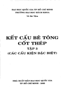 Kết cấu bê tông cốt thép tập 3 - các cấu kiện đặc biệt - Võ Bá Tầm