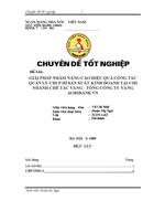 Giải pháp nhằm nâng cao hiệu quả cễng tác quản lí chi p hí sản xuất kinh doanh tại chi nhánh chế tác vàng - tổng công ty vàng AGRIBANK VN