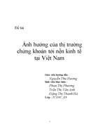 Ảnh hưởng của thị trường chứng khoán tới nền kinh tế tại Việt Nam