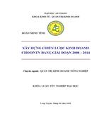 Xây dựng chiến lược kinh doanh cho dntn đang giai đoạn 2008 2014