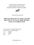 Thiết kế trạm xử lý nước cấp cho khu dân cư xã xuân thới thượng công suất 8500 m3ngđ