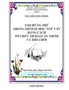 Tạo hứng thú trong giờ dạy học ngữ văn bằng cách tổ chức thảo luận nhóm và trò chơi