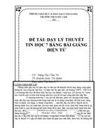 Dạy lý thuyết tin học 7 bằng bài giảng điện tử