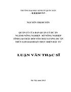 Quản lý của Ban quản lý dự án chuyên ngành Nông nghiệp -Sở Nông nghiệp tỉnh Lai Châu đối với chất lượng dự án thủy lợi giai đoạn thực hiện đầu tư