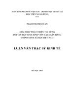 Giải pháp phát triển tín dụng đối với học sinh sinh viên tại Ngân hàng Chính sách xã hội Việt Nam